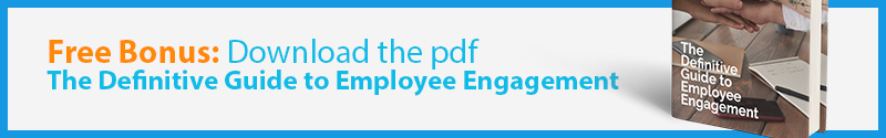 The Definitive Guide to Employee Engagement